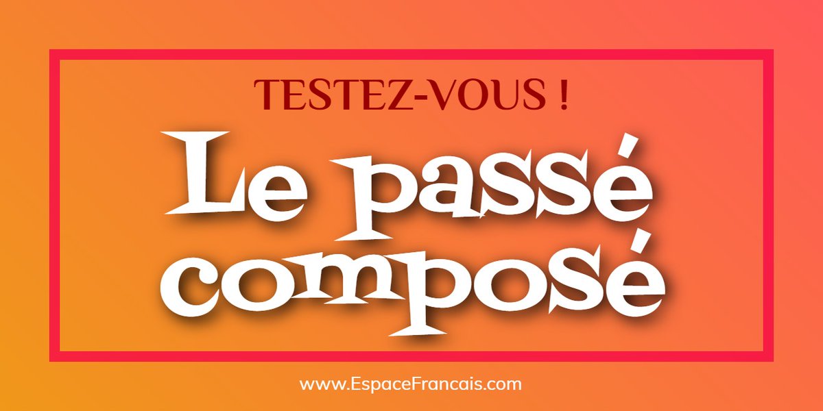 EspaceFrancais's tweet image. 🔴 NOUVEAU ! Cours + Exercice : Le passé composé ✍
Savez-vous conjuguer correctement au passé composé ? Lisez le cours simplifié puis complétez les phrases.
👉 espacefrancais.com/passe-compose/

#FLE #École #Collège #Exercice #Quiz #Conjugaison #PasséComposé #LangueFrançaise #TestezVous