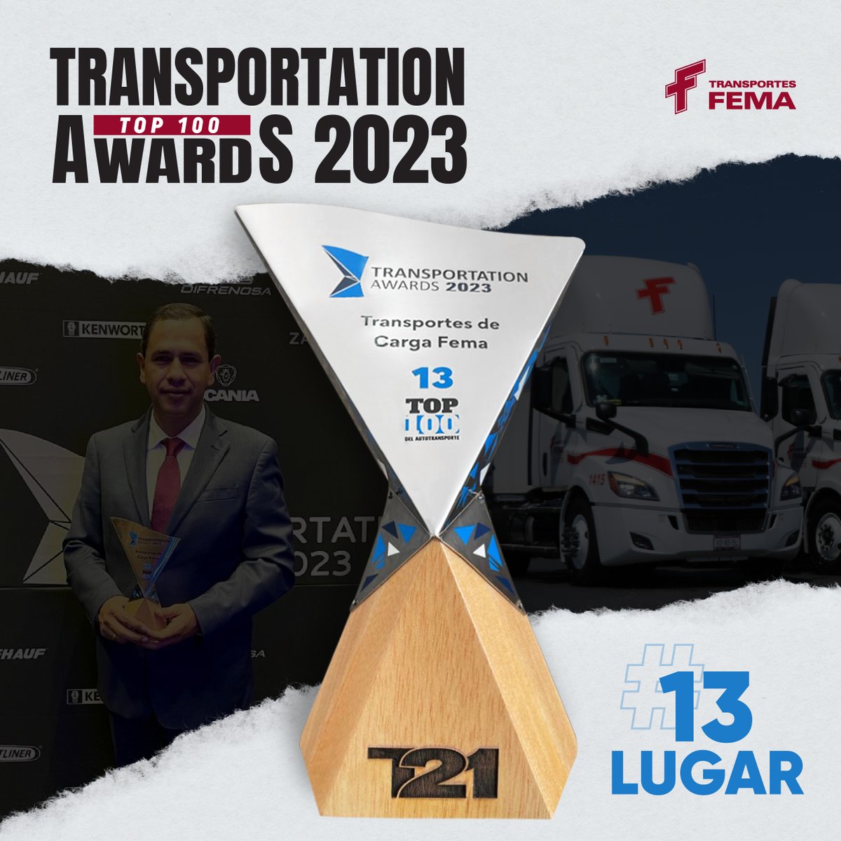 FemaTransportes's tweet photo. Un año más en el que seguimos siendo parte de los premios más importantes de México en la industria del autotransporte, agradecemos a Grupo T21 por el reconocimiento en el Top 100 de Transportation Awards 2023. Gracias a todos nuestros colaboradores de Transportes FEMA. https://t.co/Vuxwt85UNc