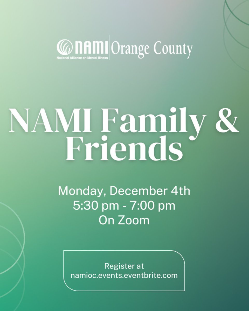 NAMIOC's tweet photo. π’ Don't forget! Empower yourself to support a loved one's mental health journey! Join NAMI OC for a virtual Friends and Family Night on December 4th via Zoom led by experienced leaders with personal insights!
Register at https://t.co/muHWVerK5f
#NAMI #NAMIOC #Friends #Family https://t.co/AxzPmUJJAJ