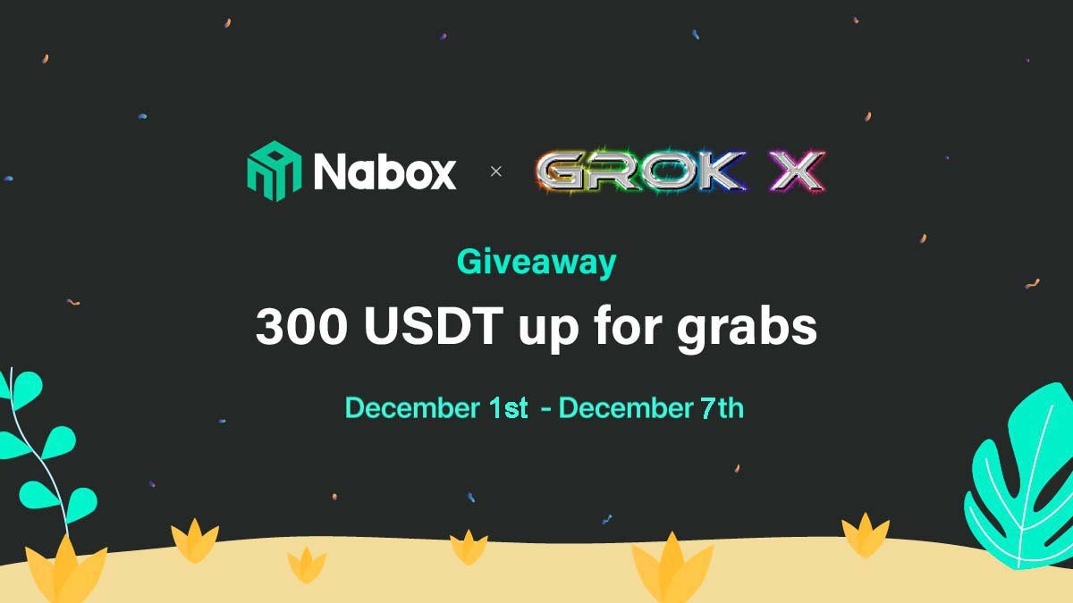 naboxwallet's tweet photo. Nabox launches a 300 USDT giveaway on #NaboxID to celebrate the partnership with @GrokXBsc 💸💸

Simply join the event by:

🔹Retweet, like, tag 3
🔹Follow @naboxwallet & @GrokXBsc 
🔹Join https://t.co/12DHEGzyRR
🔹Complete tasks ▶️ https://t.co/c4XQrS6uZd

⏳Winners drawn on Dec 7th. Good luck.

#Nabox #GrokXBsc #BNBChain