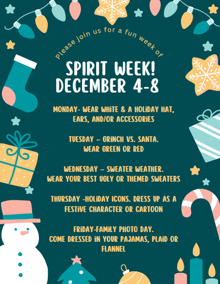 🎉Save the Date: Dec 4-8 is Spirit Week! 🗓️

Get ready to join the fun, express your style, and celebrate our school culture. From whimsical whites to bold holiday hues, cozy sweaters to festive character flair--let's make memories that last!  
#PiratePRIDE 🎄🎅
