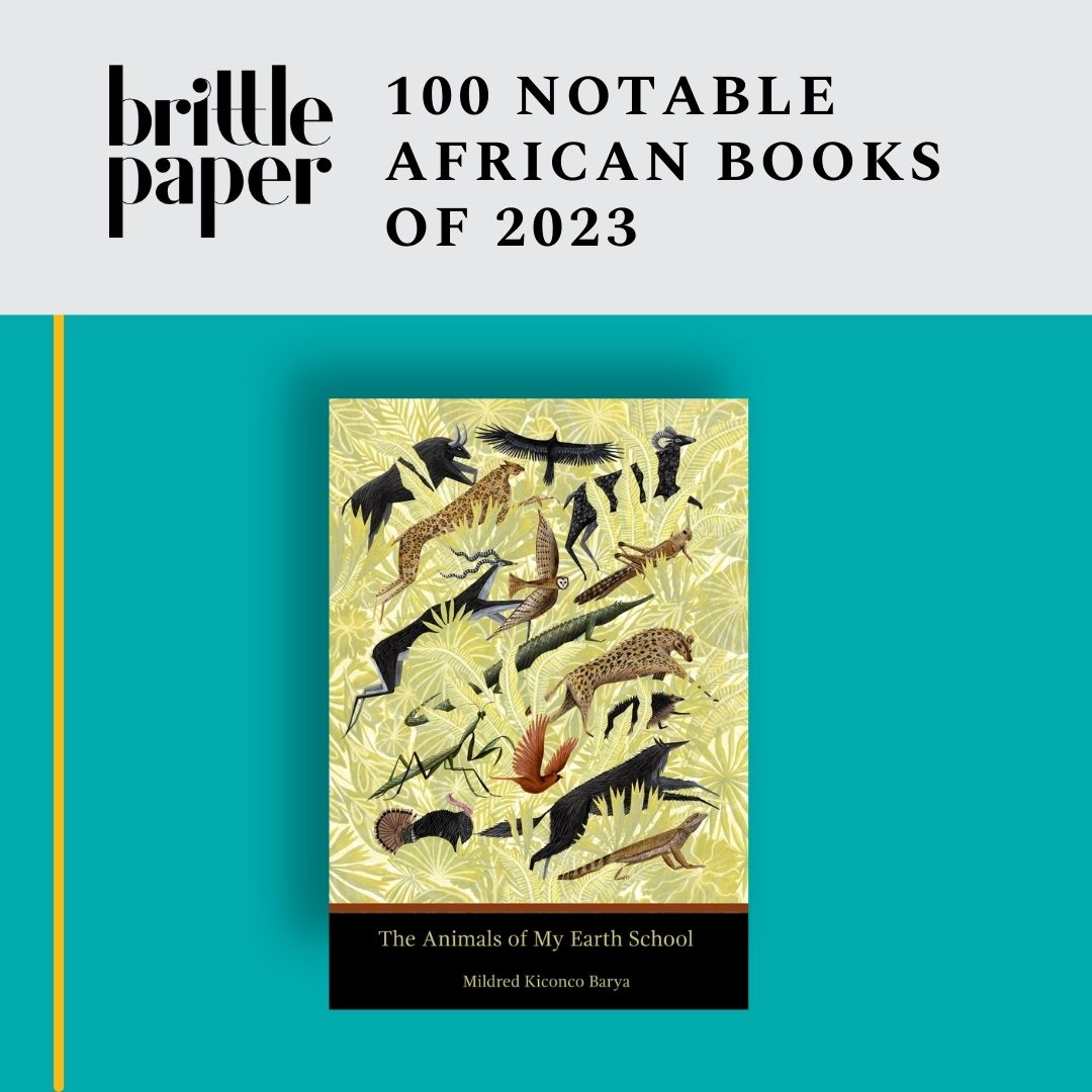 I am honored and delighted to see THE ANIMALS OF MY EARTH SCHOOL on this remarkable list! brittlepaper.com/2023/11/announ… #NotableAfricanBooks2023
