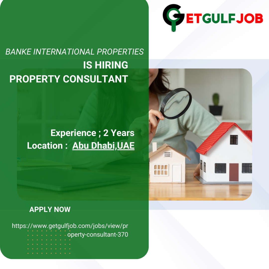 Property Consultant
Banke International Properties is searching for a dynamic Property Consultant to join our Real Estate Sales team in Abu Dhabi
getgulfjob.com/jobs/view/prop…
#Getgulfjob #UAEBusiness #UAEJobs #DubaiCareers #JobOpening #HiringNow #propertyconsultants #ConsultantJobs