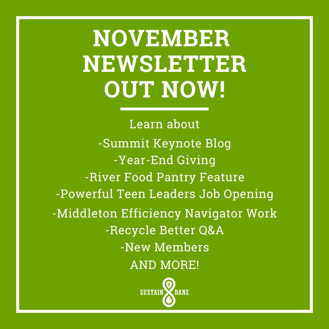 Our November Sustain Dane Newsletter is out now! Did you receive it? 

If not, no problem! You can find it at ow.ly/VqX150Kxcib and while you're there, be sure to register to receive future newsletters.