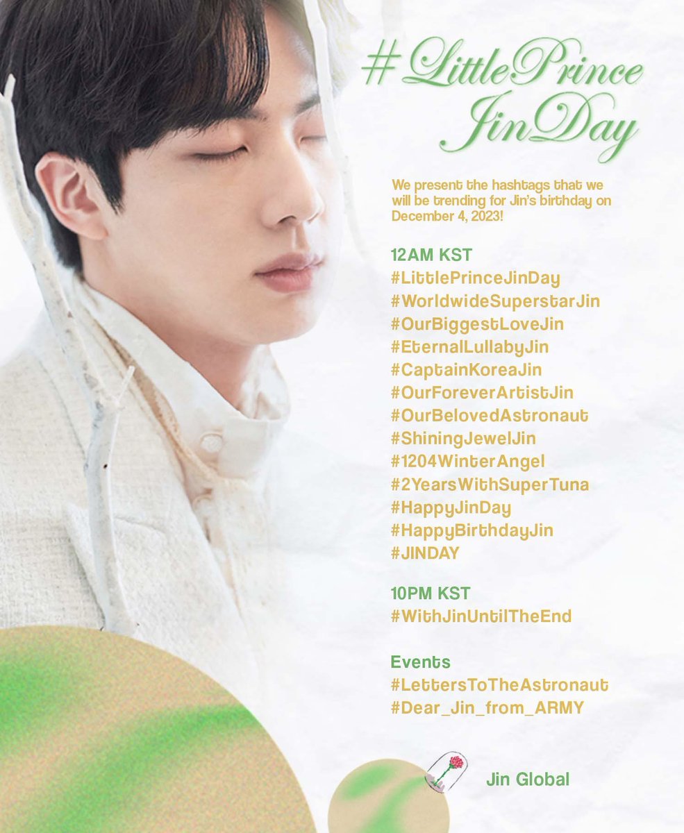 Happy Jin Day 2023 🎂 Join us on December 4th as we celebrate Jin’s birthday by expressing our unending love, appreciation, and admiration for him together with these hashtags. ✨ Let’s give our very own Little Prince the happiest #JinDay2023 celebration! 👑