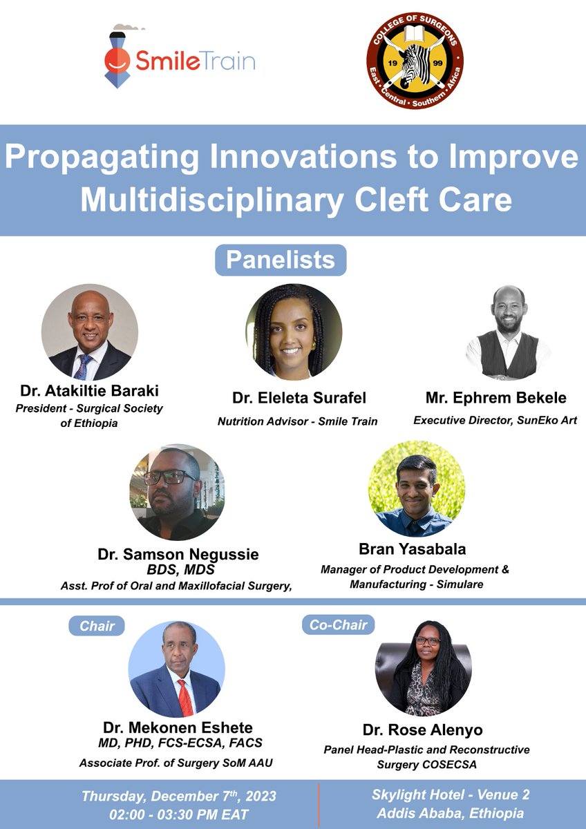 Excited to introduce our panelists and Chairs for the #SmileTrain side event “Propagating Innovations to Improve Multidisciplinary Cleft Care" at the <a href="/cosecsa/">COSECSA</a>  23rd Scientific Conference in #Ethipopia
Join us, Thurs, Dec 7th (02”00 – 03:30 PM EAT) at the Skylight Hotel – Venue 2.