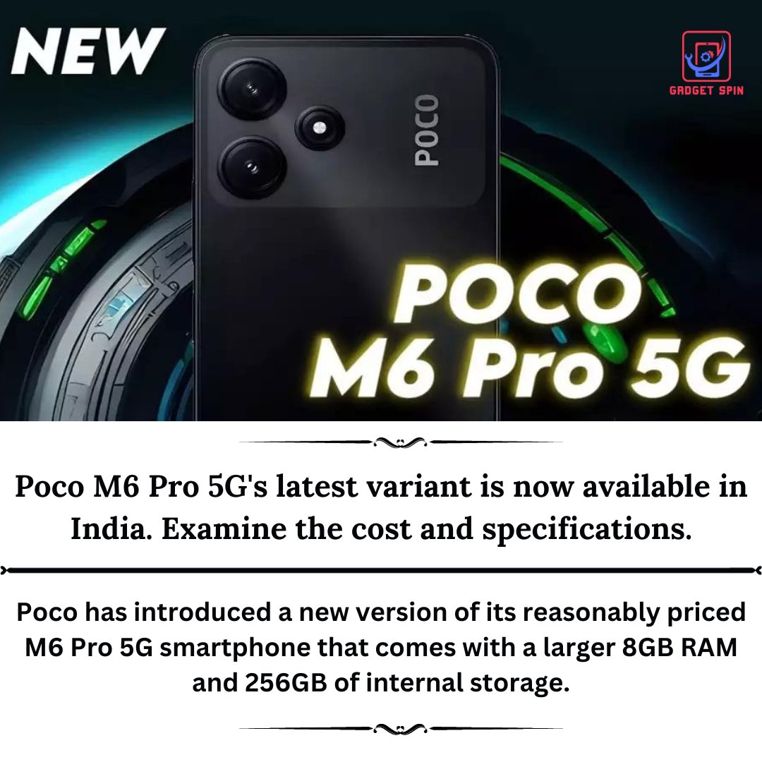gadgets_pin's tweet photo. Unveiling the Poco M6 Pro 5G's latest variant in India! Discover unmatched performance and cutting-edge features at an unbeatable price.
#PocoM6Pro5G #InnovationUnleashed #SmartphoneRevolution #Poco #NewSmartphone #Smartphone https://t.co/VbrSux1uuE