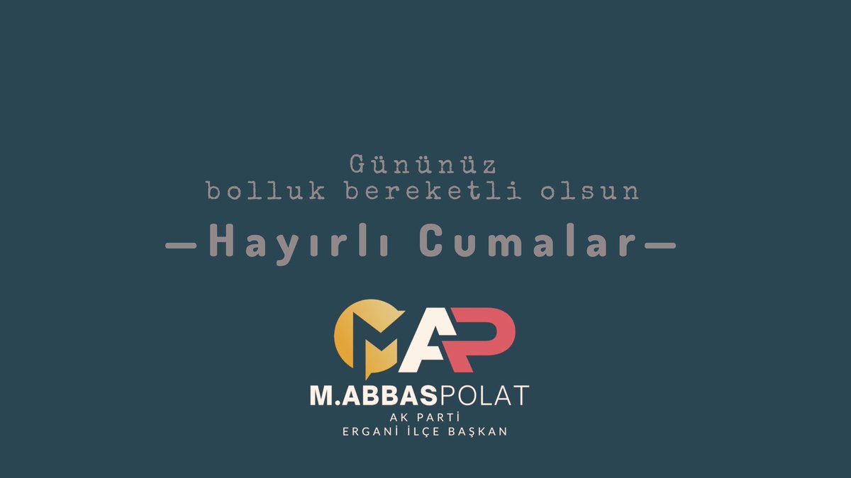Hayırlı cumalar 

𝙼𝚎𝚑𝚖𝚎𝚝 𝙰𝚋𝚋𝚊𝚜 𝙿𝙾𝙻𝙰𝚃