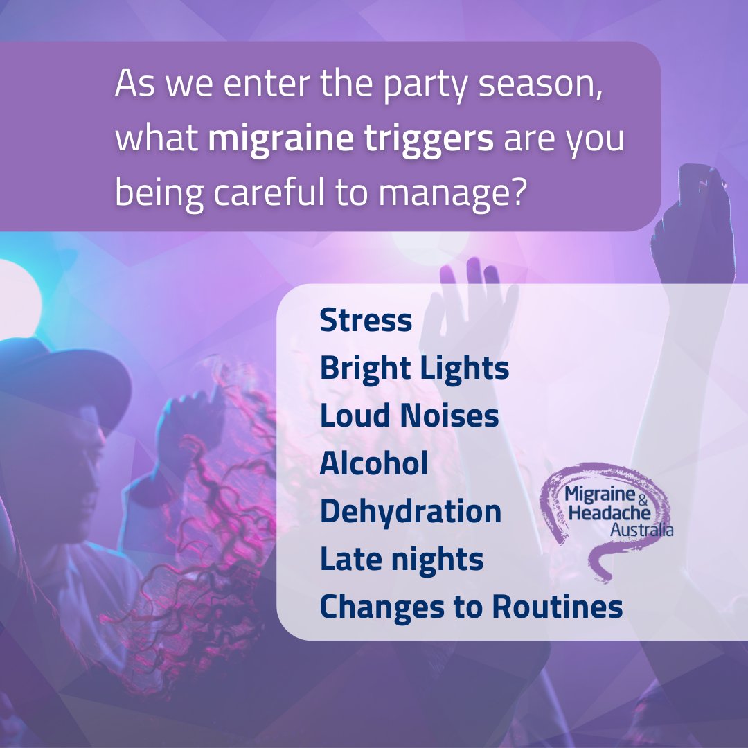 The parties towards the end of the year may bring some changes of routines, different foods and drinks to usual.  It can hard to avoid all migraine or headache triggers and we don't want to add more stress to the season by worrying too much about them. What are your strategies?