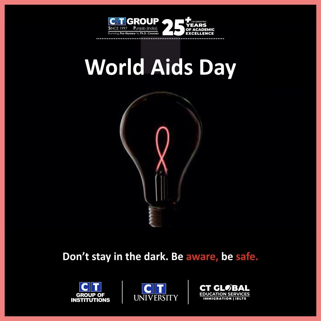 World AIDS Day: Ignite awareness, extinguish ignorance.
Every informed choice is a step towards a healthier world.

#CTGroup #worldaidsday #igniteawareness #endignorance #healthierworld  #aidsawareness #knowyourstatus #endstigma #gettested #supporteachother #shahpur #southcampus