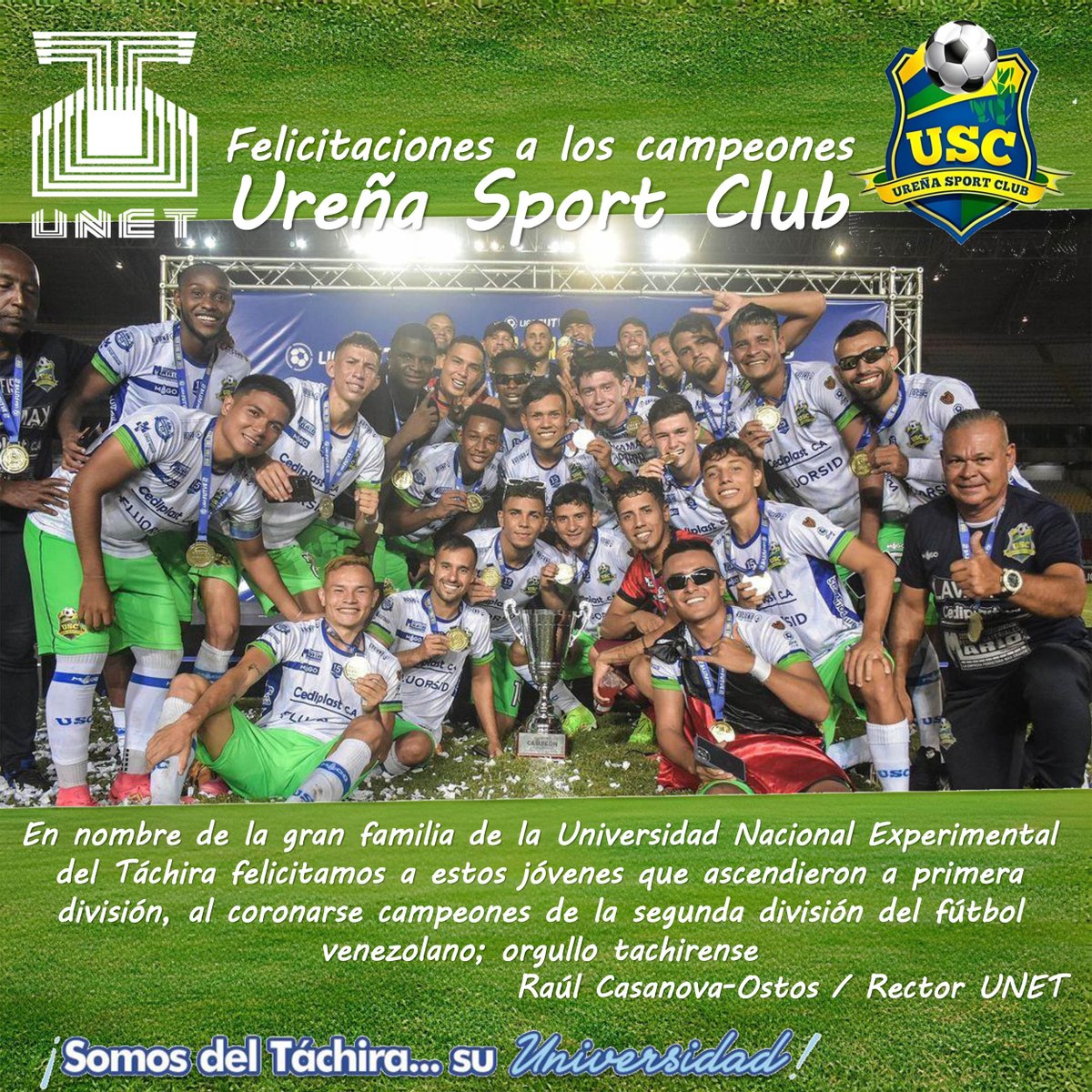 Felicitaciones a los campeones
Ureña Sport Club <a href="/UrenaSC/">Ureña Sport Club</a>

Raúl Casanova-Ostos
Rector UNET
<a href="/Abejaarr/">Raúl A. Casanova-Ostos</a>

UNET, ¡Somos del Táchira... su Universidad!

#UNET #Táchira #Venezuela