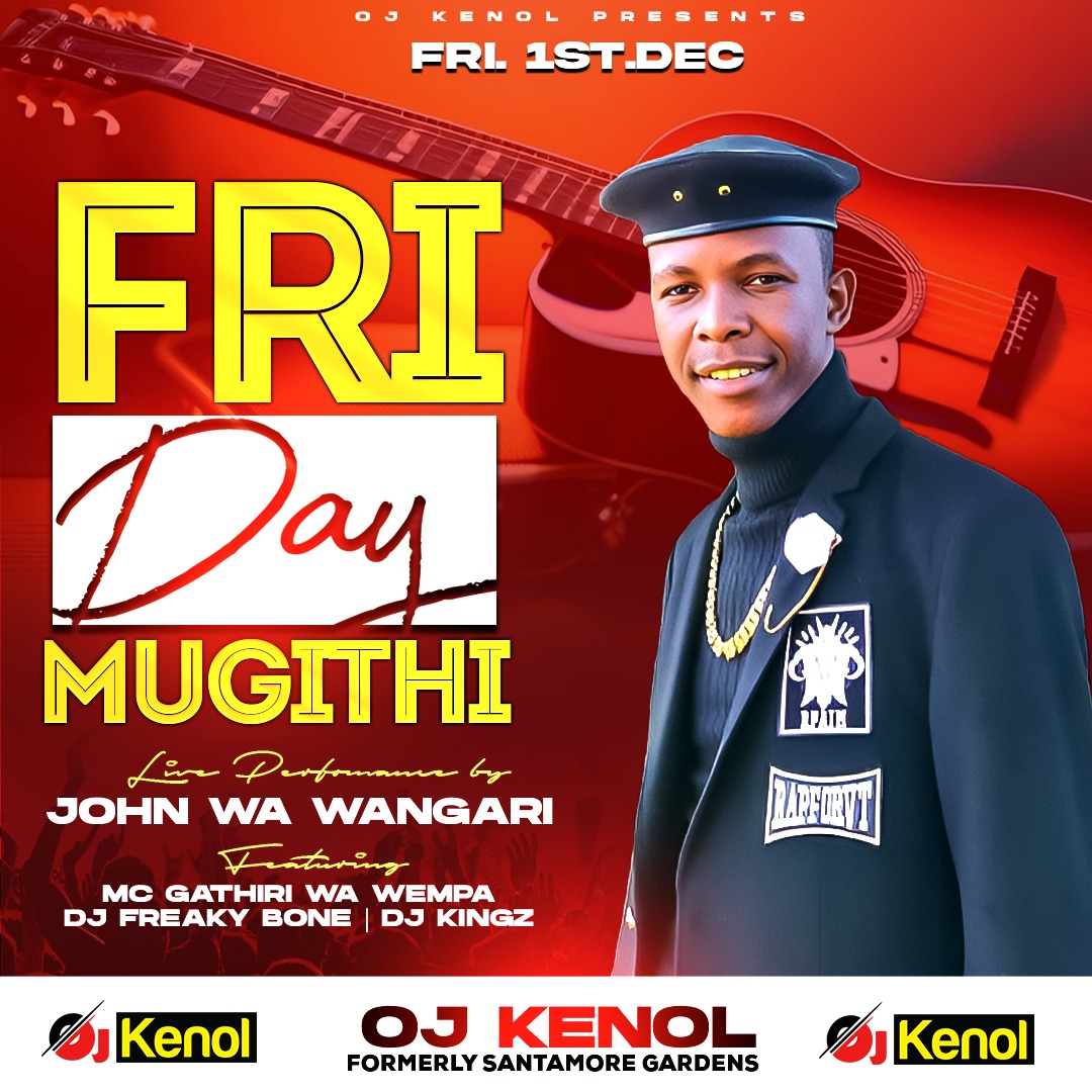 OJLoungeKe's tweet photo. Friday Mugithi https://t.co/xitHmnz7MD