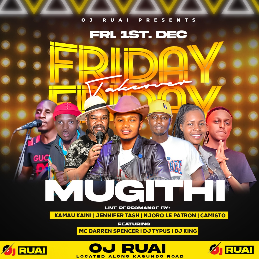 OJLoungeKe's tweet photo. Friday Mugithi https://t.co/xitHmnz7MD