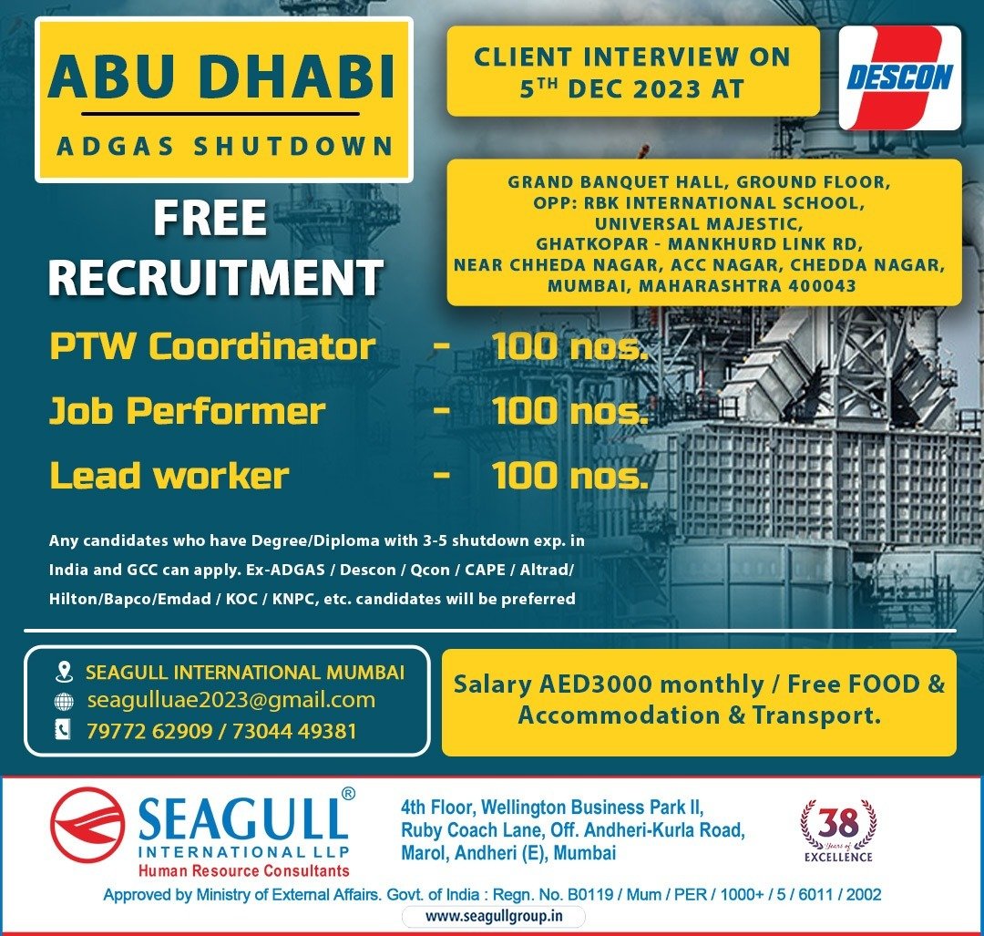 hrd1_seagull's tweet photo. 🇦🇪Abu Dhabi 
‼️Free Recruitment 
✔️Shutdown Project 
📍Client Interview In Mumbai On 05th December 2023 
.

.

.
#abudhabijobs #seagull #mumbaijobs #ptwcoordinator #jobperformer #leadworker https://t.co/qoCj5mLtRl