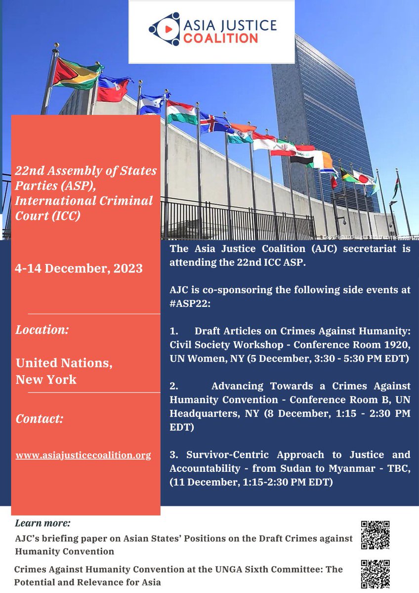 The 22nd session of the International Criminal Court (@IntlCrimCourt) Assembly of States Parties starts next week in New York (4 - 14 December). The Asia Justice Coalition (@asiajcoalition ) secretariat is attending the #ASP22 and co-sponsoring three side events 🔽 #NGOVoices