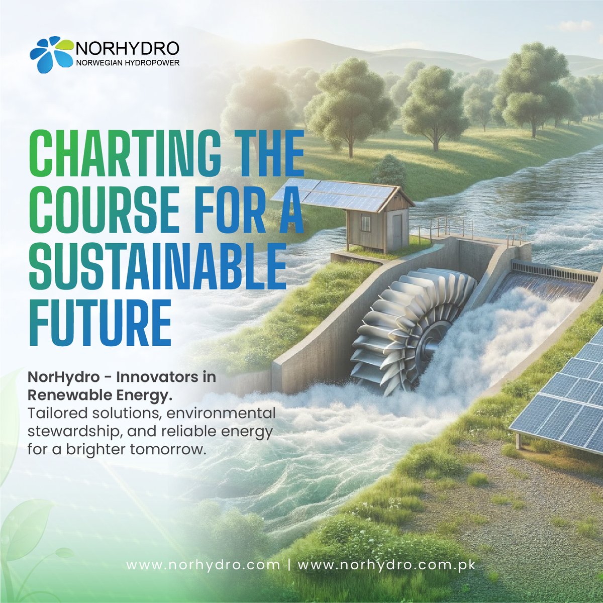 NorHydropowerAS's tweet photo. Navigating toward a sustainable future: 
NorHydro, the innovators in Renewable Energy. 
Our solutions are tailored, environmentally conscious, and ensure reliable energy for a brighter tomorrow.
.

.
.
#SustainableEnergy #NorHydro #powersolutions #sustainableenergy #greentomorrow https://t.co/YqX4fmOK9S