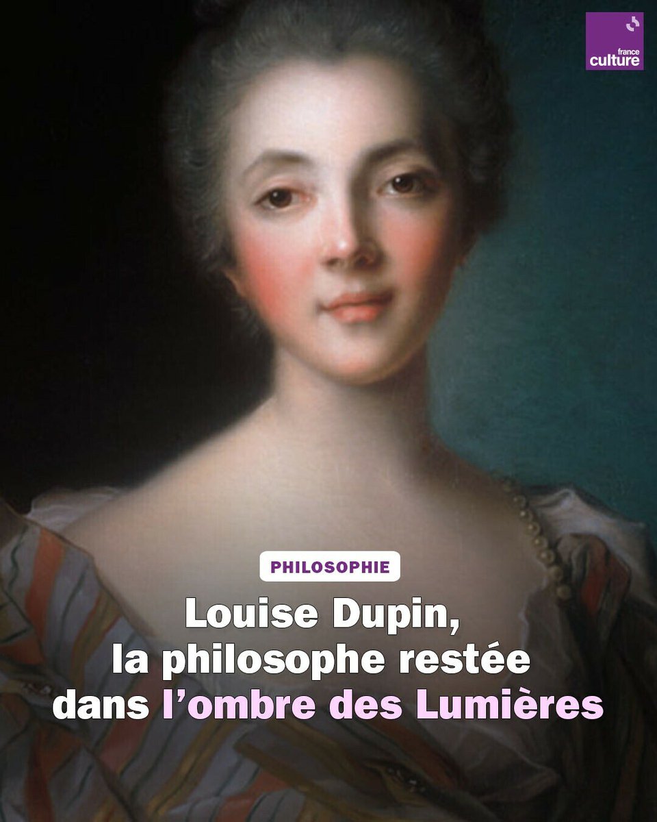 franceculture's tweet photo. Les spécialistes des Lumières connaissent Louise Dupin. Les autres, beaucoup moins. Ses arguments philosophiques en faveur de l’égalité des sexes font pourtant d'elle une pionnière.
➡️ https://t.co/u5DgY8kp3K https://t.co/jXSopdkesZ