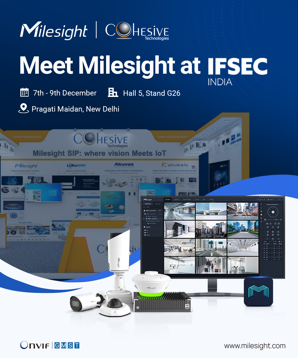 📢 Join us at #IFSEC India and discover the future of physical security and smart parking products, as Milesight teams up with Cohesive Technologies Pvt. Ltd. to showcase our cutting-edge products! 🤝

Visit our booth at IFSEC India (𝐇𝐚𝐥𝐥 𝟓, 𝐒𝐭𝐚𝐧𝐝 𝐆𝟐𝟔)💡