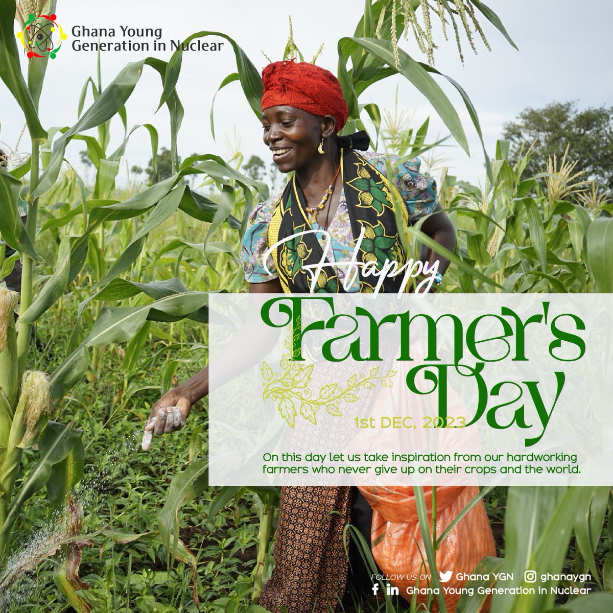 Happy Farmer's Day from all of us at Ghana Young Generation In Nuclear. #staysafe #happyFarmer'sday #WiS #Farmers #WiN
#GhYGN #A4N #AYGN #nuclearenergyissafe