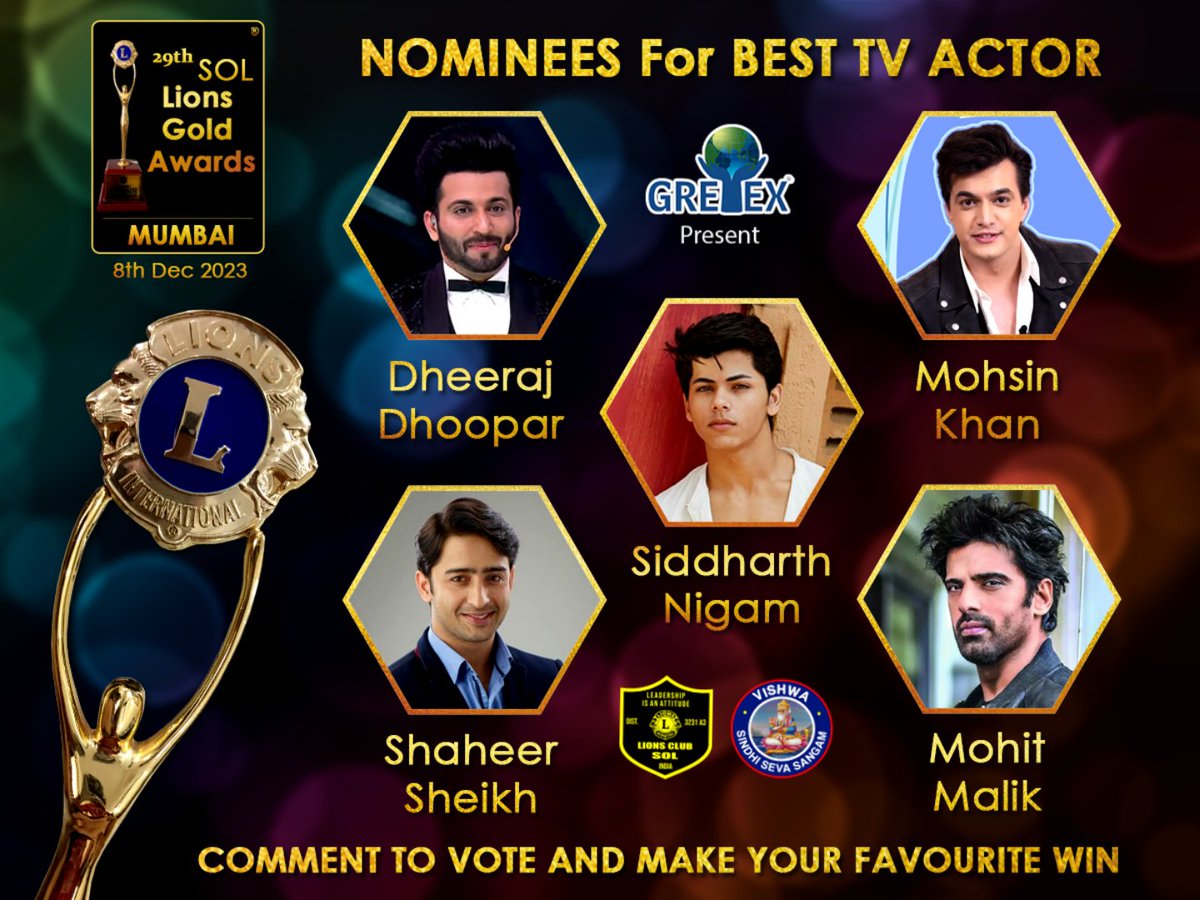 Nominees for BEST TV ACTOR #DheerajDhoopar #MohsinKhan #SiddharthNigam #ShaheerSheikh #MohitMalik #LionsGoldAwards