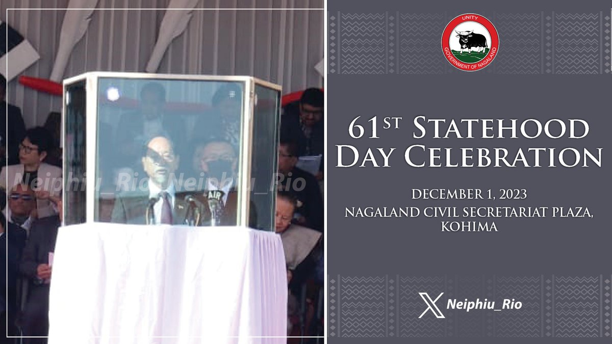 Neiphiu_Rio's tweet photo. Addressed the 61st Statehood Day celebration at Kohima. As we enter into the 7th decade of our statehood, let us also remember and honour our visionary leaders whose dedication, foresight and sacrifices paved the way for our State's formation. https://t.co/dcWhLvkoq6