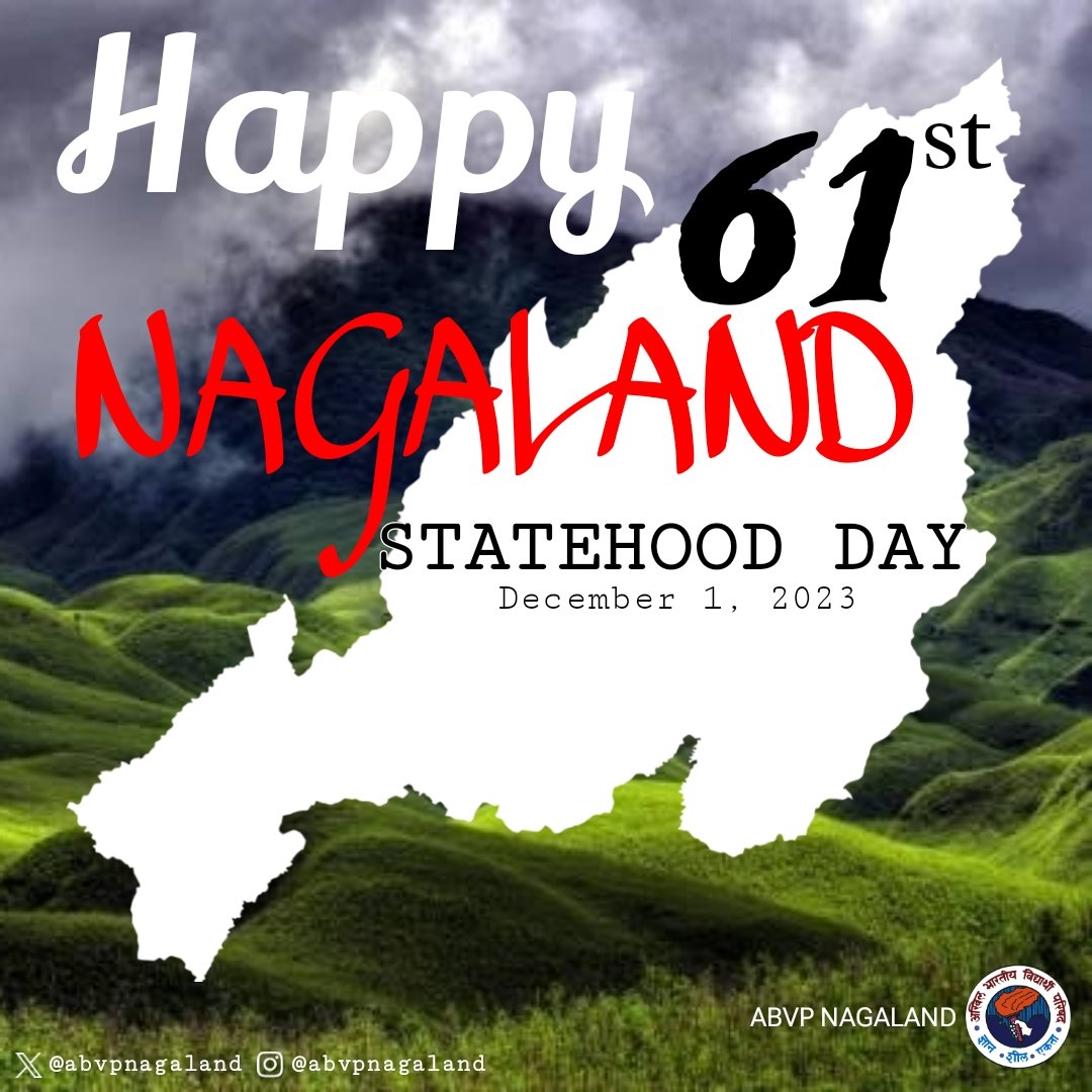 AbvpNagaland's tweet photo. @abvpnagaland extends our warm greetings to the people of Nagaland on the occasion of it's 61st Statehood Day.
#abvp #abvpvoice #abvpforsociety #abvpindia #abvpnagaland #nagaland #naga https://t.co/56LdErglJS