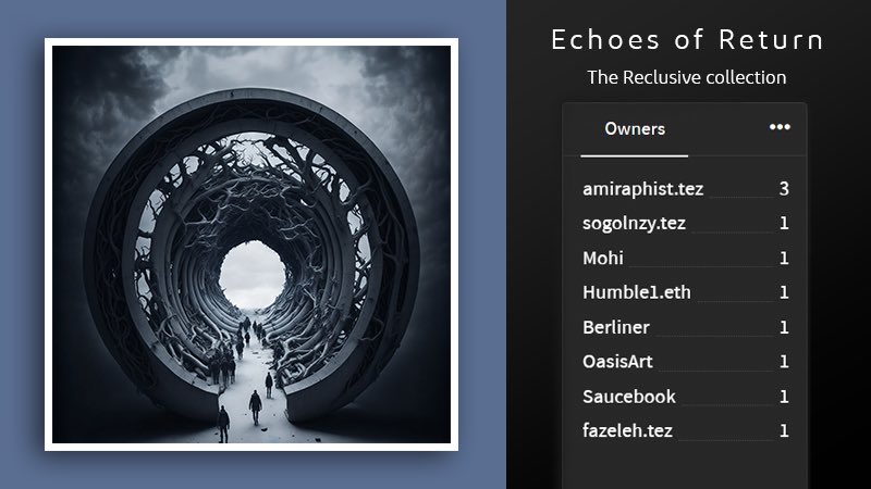 Gm fam
Have a great friday ✨

:: Echoes of Return   
:: 3/10 LE  |  3 $XTZ

🔰The Reclusive collection | Via <a href="/objktcom/">objkt</a>
🌐objkt.com/collection/KT1…