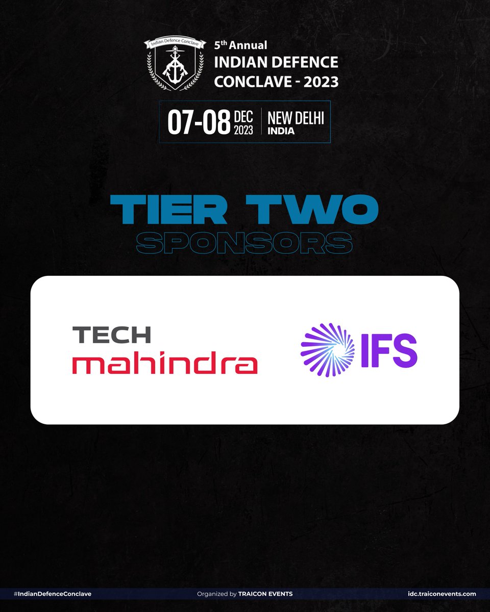 Delighted to welcome Tech Mahindra and IFS as our Tier Two Sponsors for #IndianDefenceConclave

idc.traiconevents.com

#TechMahindra #IFS #FutureOfDefence #ModernDefenceTech
#DelhiDefenceMeet #DefenceInnovation #IndiaDefenceVision #DefenceDwarkaSummit #MilitTechFutures