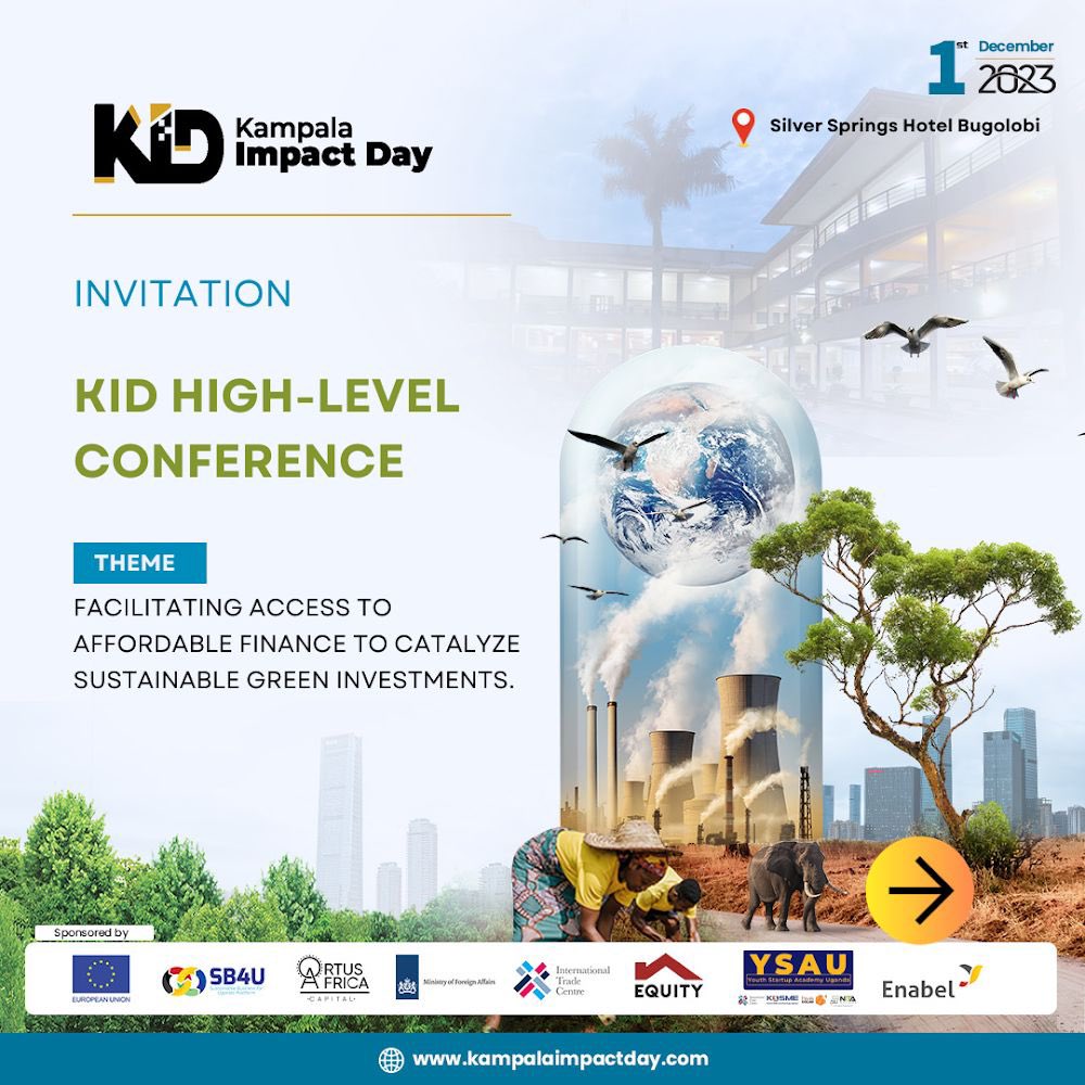 Calling on #impactinvestors  4 the Kampala Impact Day (KID) on December 1st, 2023, as we explore strategies to facilitate access to affordable finance and catalyze sustainable green investments. #KID2023 #SustainableInvestments #AffordableFinance #SustainableDevelopment #ERO