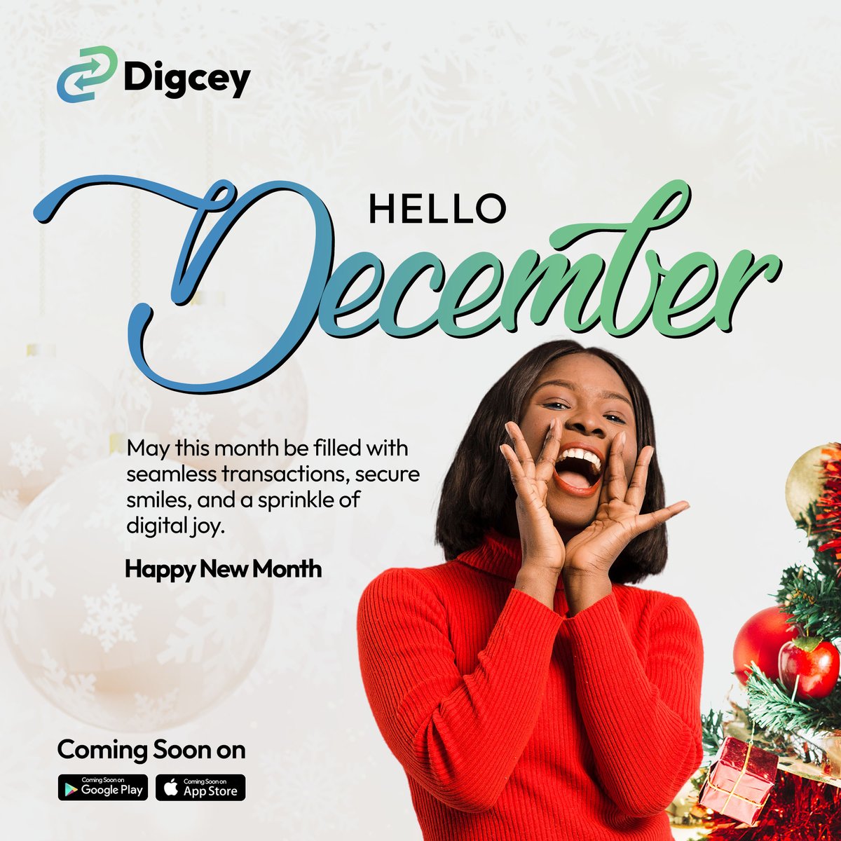 digceyapp's tweet photo. Here's to a December filled with smooth transactions, secure smiles, and a touch of digital magic. Let the joy unfold! ✨ #DecemberMagic #Digcey #DigitalSmiles https://t.co/6JtmYPMjyJ