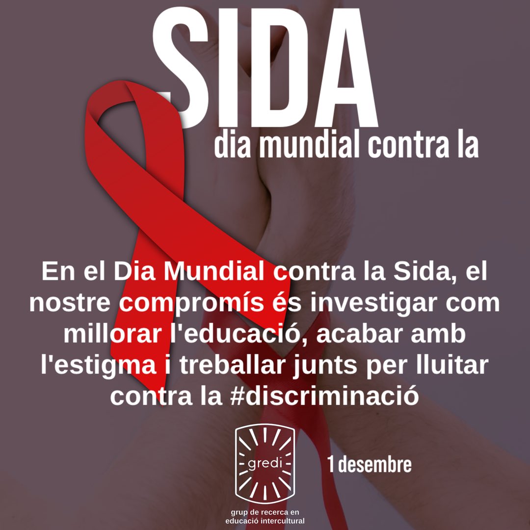 En el Dia Mundial contra la Sida, el nostre compromís és investigar com millorar l'educació, acabar amb l'estigma i treballar junts per lluitar contra la #discriminació