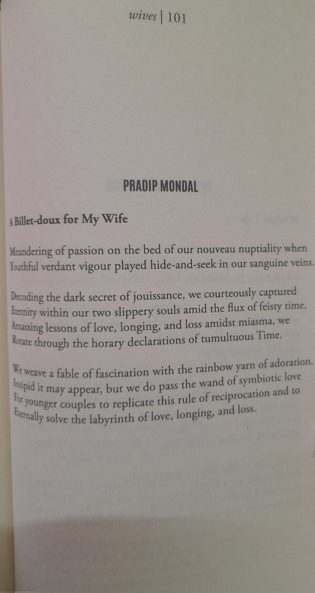 I take a special delight to share my poem 'A Billet-Doux for My Wife' (an acrostic) which has found a place in a unique anthology 'Wives:Poems' (Hawakal,New Delhi).It features poems by total 48 poets from 12 countries.Feeling fortunate.Sincere thanks to the editor Ankit Raj Ojha