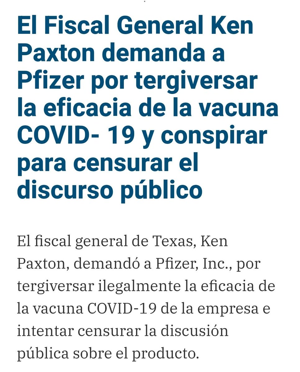 DoctoraPrego's tweet photo. El Fiscal General de Texas, Ken Paxton, en un último giro legal desafía a Pfizer por supuestas tergiversaciones en la eficacia de la vacuna COVID-19 como estrategia de la farmacéutica.

La demanda de Ken Paxton contra Pfizer revela un complejo panorama de afirmaciones engañosas y ocultación de información. 

Paxton acusa a Pfizer de intimidar a críticos y conspirar para censurar la verdad sobre la vacuna COVID-19. 

El Fiscal General  Paxton busca justicia para los ciudadanos que podrían haber sido engañados por afirmaciones supuestamente falsas sobre la eficacia real de la vacuna Pfizer contra el COVID-19 al haber revisado la controvertida práctica de las empresas de informar la métrica de “reducción del riesgo relativo” en lugar de “reducción del riesgo absoluto” cuando han discutido públicamente la eficacia de sus vacunas con afán de lucro o presión política que  puede haber comprometido la salud y la seguridad de los ciudadanos. 

En su investigación el fiscal general dijo: Si la política de salud pública se desarrolló sobre la base de investigaciones defectuosas o engañosas, el público debe saberlo. 

¿Hasta que punto las grandes farmacéuticas, controlan el discurso público? 
#Pfizer #Covid19Vaccine #VeracidadMédica #LegalNews #Conspiración #Farmacéuticas

https://t.co/m4QriHRnbl