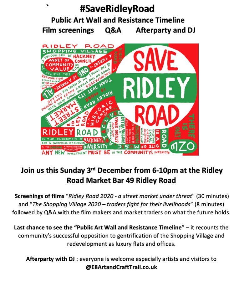 As part of e8artandcrafttrail.co.uk this weekend, @SaveRidleyRoad will be exhibiting its “Public Art Wall and Resistance Timeline” and holding film screenings and an Afterparty at the Ridley Road Market Bar from 6-10pm Sunday evening.