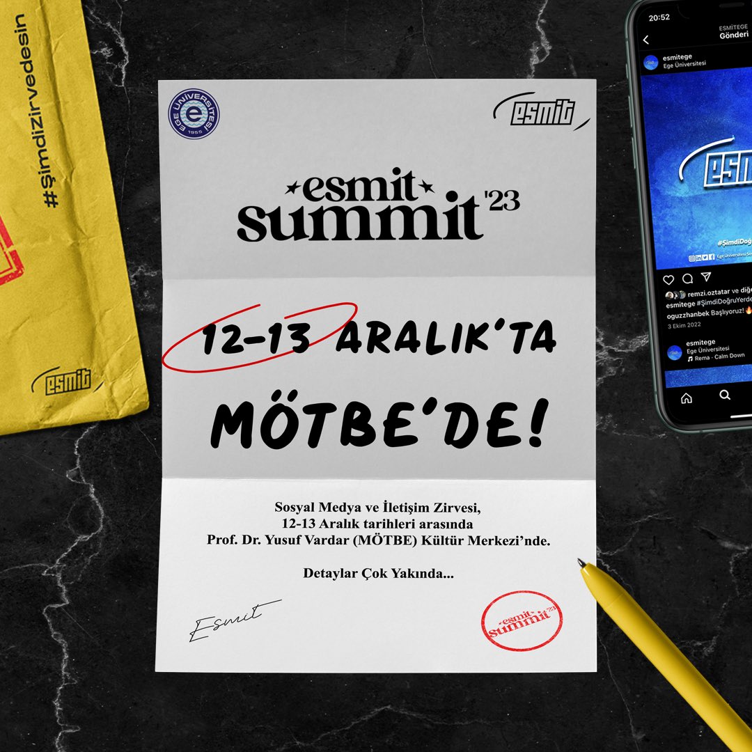 Knock Knock! Doğru zaman geldi, masanın üzerindeki “Değerli ESMİT Üyelerine Özel”  zarf sonunda açıldı! ✉️ 

ESMIT SUMMIT ‘23 Sosyal Medya ve İletişim Zirvesi, 12-13 Aralık tarihleri arasında Prof. Dr. Yusuf Vardar (MÖTBE) Kültür Merkezi’nde! 👀

Sakın unutma, #ŞimdiZirvedesin 🧿