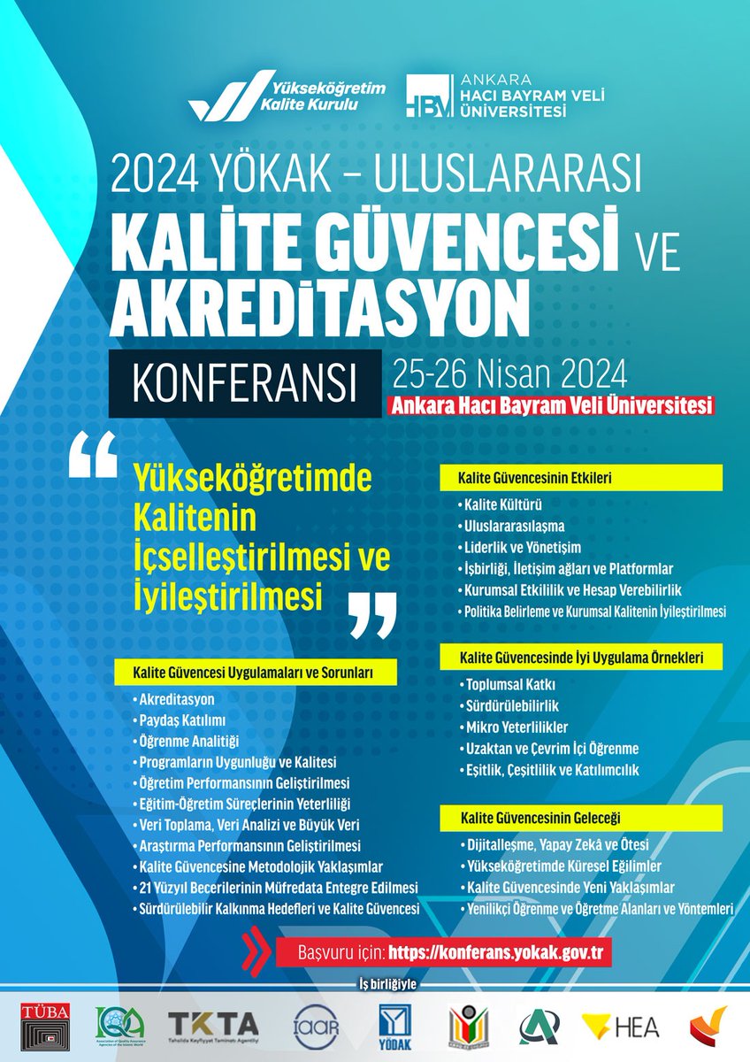 2024 YÖKAK Uluslararası Kalite Güvencesi ve Akreditasyon Konferansı Yeni Başvuru Çağrısı Detaylar için: yokak.gov.tr/2024-yokak-ulu…