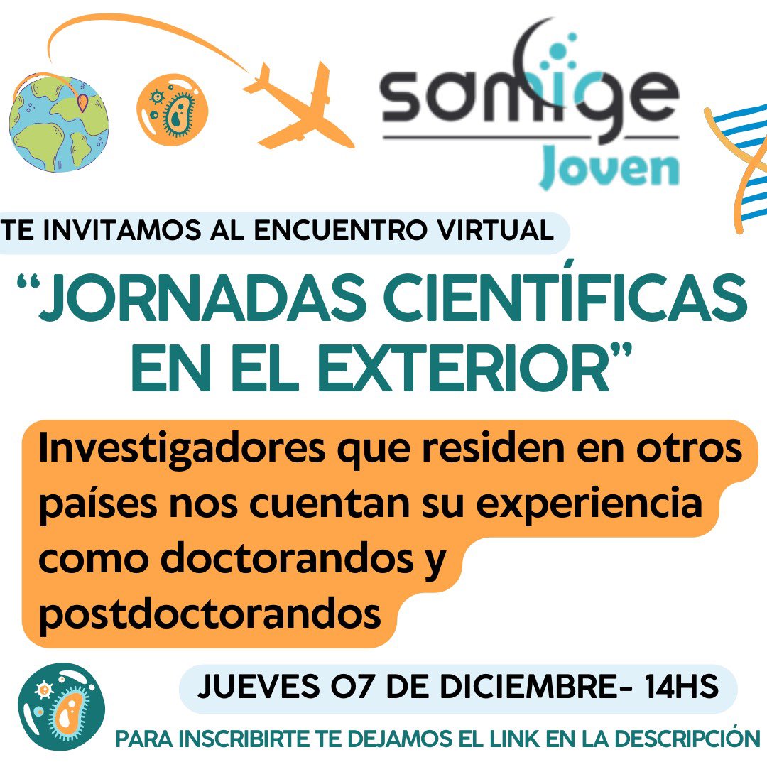 samigejoven's tweet photo. 🔴📢*SAMIGE Joven* te invita a una charla virtual: 
 
 *JORNADAS CIENTÍFICAS EN EL EXTERIOR*
Día: 7/12/2023 a las 14 h. 

En este encuentro argentinos y argentinas que están residiendo en el extranjero nos van a compartir su experiencia personal 🕓 
🔗 https://t.co/QBn1EG70bT https://t.co/WxD4AyGWLd