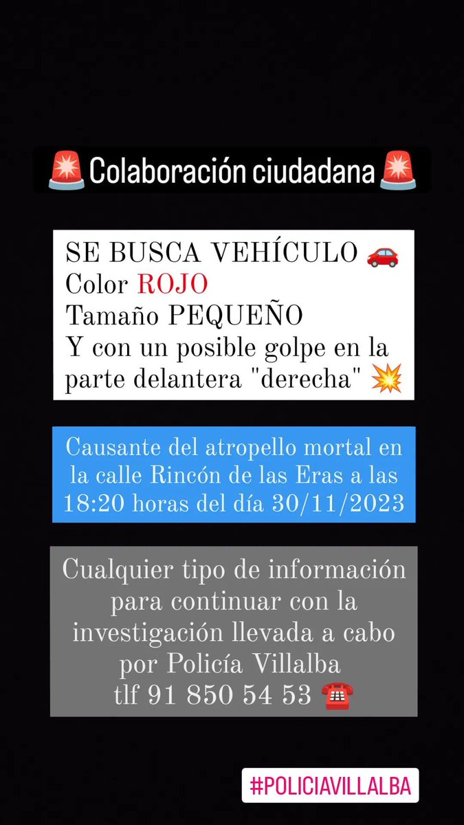 PoliciaVillalba's tweet image. 🚨 COLABORACIÓN CIUDADANA

🔍 Buscamos #vehículo de color rojo 🚗 de tamaño pequeño y con un posible golpe en la parte delantera derecha

💥 Causante de un #atropello mortal en la calle Rincón de las Eras en la tarde de ayer

ℹ️ Toda información relacionada al tlf 91 850 54 53