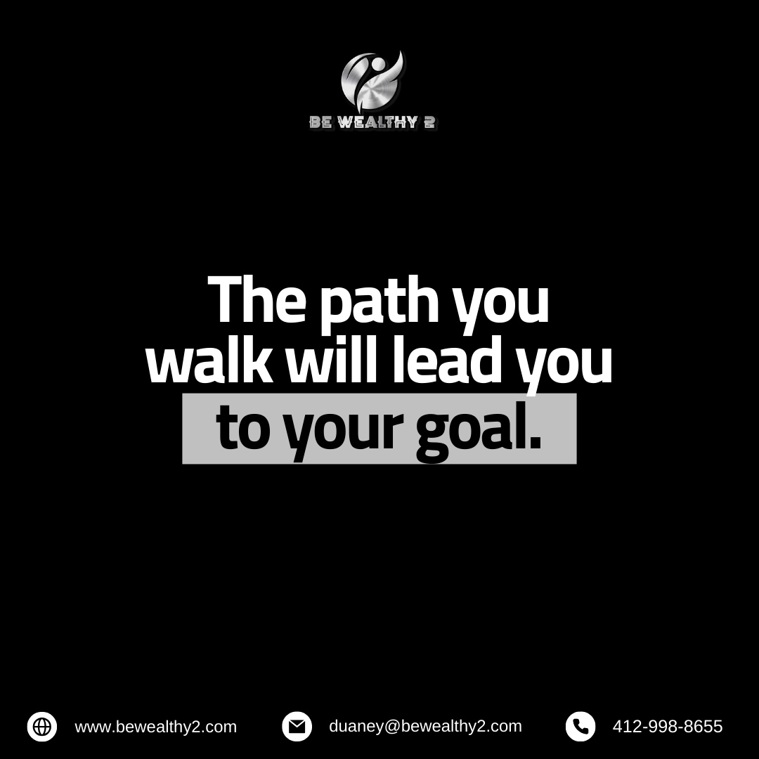 The path you walk will lead you to your goal.

Let us be your guide on the path to financial success. 

🚶‍♂️💼 #FinancialGoals #SuccessJourney 🌠 

🌐bewealthy2.com
📞412-998-8655

#CreditEnhancement