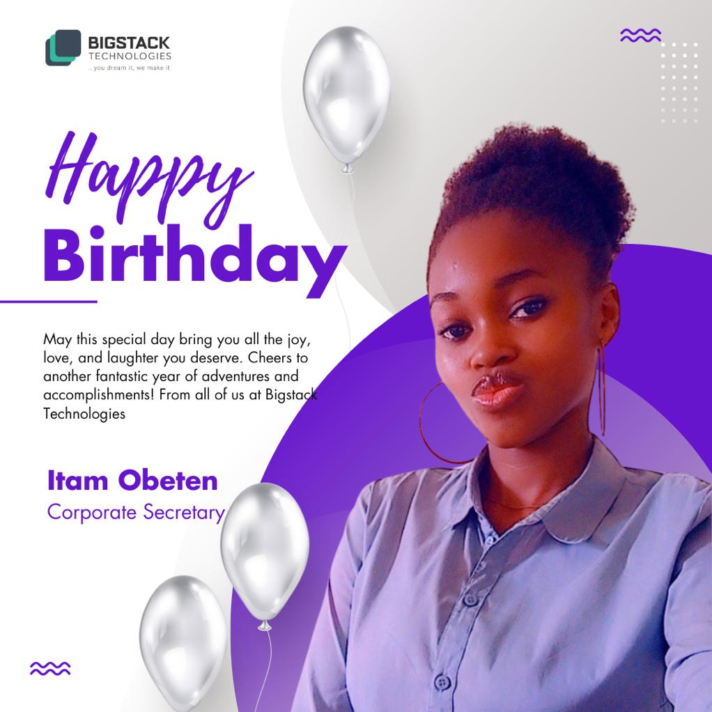 bigstacktech's tweet photo. As you Celebrate this new year accompanied with accomplishments and the fulfillment of your dreams, May smiles never depart from you.
Happy Birthversary Ms. Obeten:
From all of us at Bigstack Technologies!
#BigstackTech, #TeamBigstackTech https://t.co/cup1gr7qzo