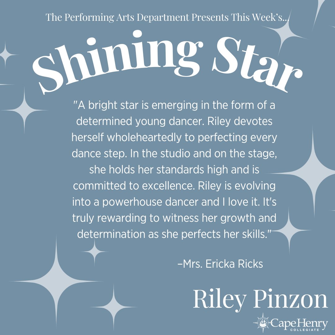 Cape Henry's performing arts department presents this week's Shining Star...🌟Riley Pinzon!🌟