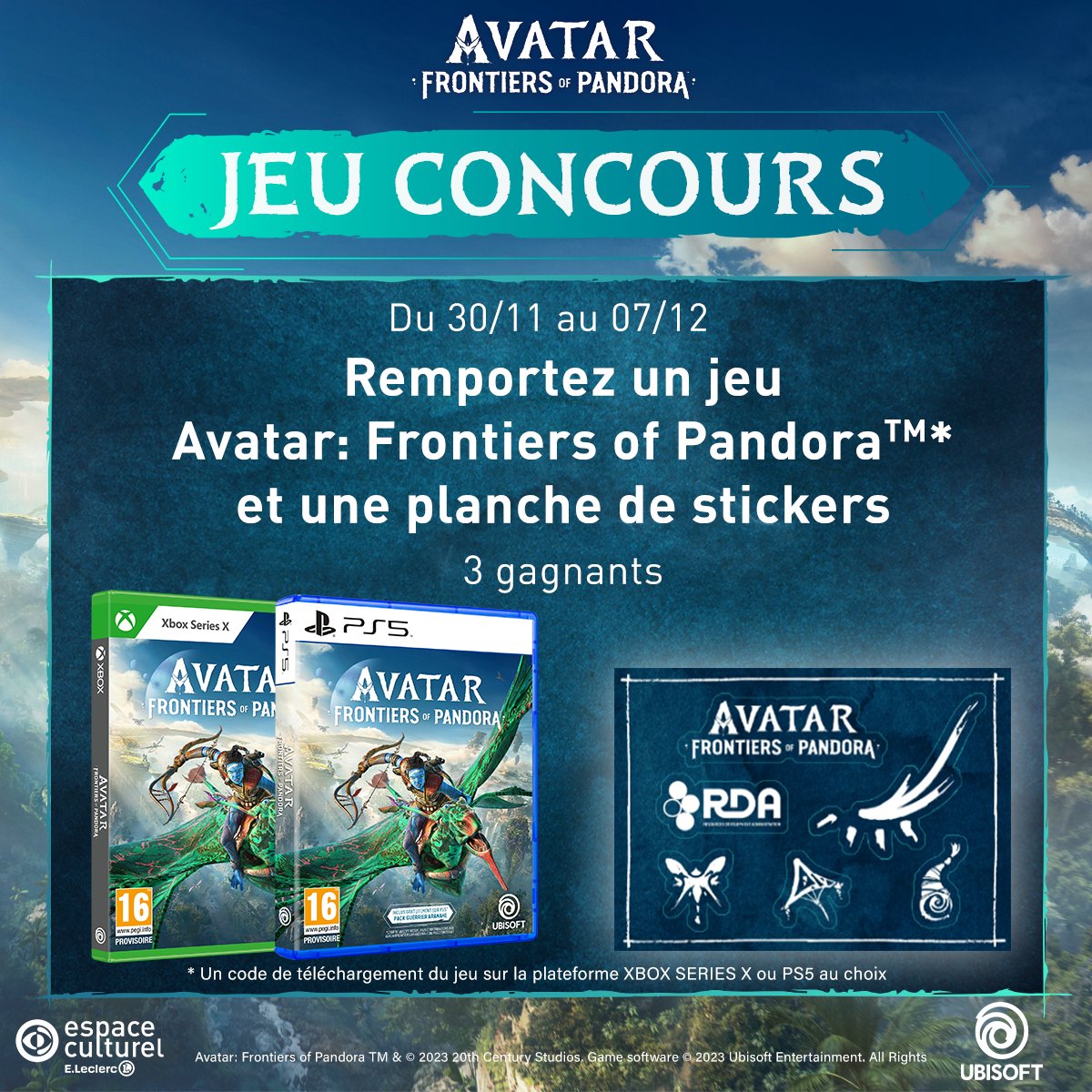 Leclerc_JV's tweet image. #CONCOURS 
Protégez Pandora. Devenez NA'VI.
Tentez votre chance pour remporter #AvatarFrontiersofPandora sur #Xbox ou #PS5 
TAS 7/12⏱️

RT + Follow @Leclerc_JV 

Précommandez➡️bit.ly/49ZMYdY
Règlement➡️bit.ly/3RnZexK