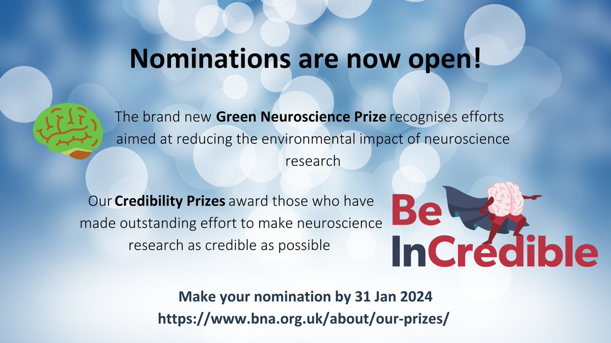 Nominations for our Green Neuroscience and Credibility prizes are now open! 

If you want to make a nomination, visit bna.org.uk/about/our-priz… by 31 January 2024

 #GreenNeuroscience #CredibilityInNeuroscience