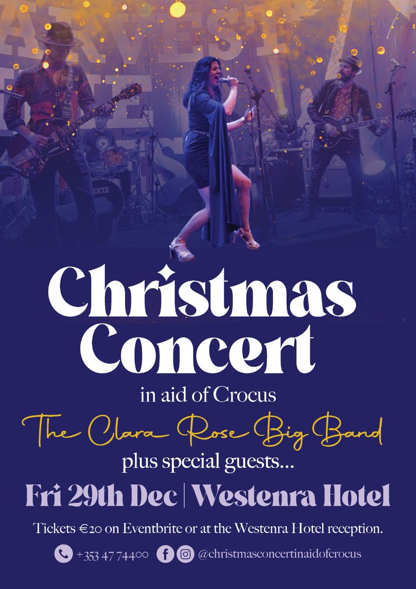 We are excited to announce The Clara Rose BIG Band Christmas Concert in aid of Crocus Cancer Care on Friday 29th December, Westenra Hotel, Monaghan. A great night for a great cause. Ticket details on the poster 😀 See you then!

#clararose #Monaghan #crocuscancercare