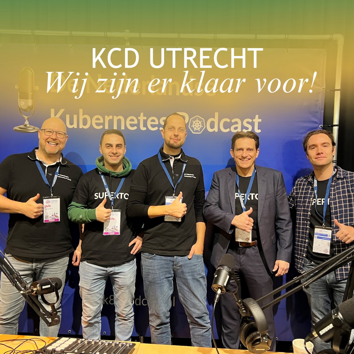 𝐋𝐢𝐯𝐞 𝐯𝐚𝐧𝐮𝐢𝐭 𝐝𝐞 @𝐊𝐂𝐃 𝐢𝐧 𝐝𝐞 @𝐉𝐚𝐚𝐫𝐛𝐞𝐮𝐫𝐬🚀 

Wij zijn er helemaal klaar voor en zijn super enthousiast om deel te mogen uitmaken van dit geweldige evenement. 
#KCDUtrecht #CNCF #DeNederlandseKubernetesPodcast