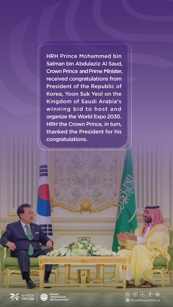 His Royal Highness the Crown Prince receives heartfelt congratulations from the President of the Republic of Korea applauding the Kingdom's monumental win in hosting #RiyadhExpo2030. #RiyadhTheWorldsChoice