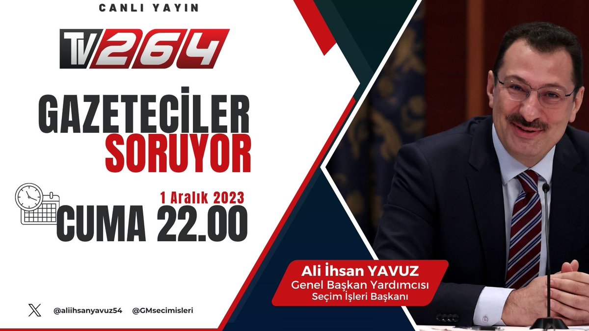 GMsecimisleri's tweet photo. Seçim İşlerinden Sorumlu Genel Başkan Yardımcısı @aliihsanyavuz54 bu akşam saat 22.00'de @tv264 ekranında 'Gazeteciler Soruyor' programının canlı yayın konuğu olacak. https://t.co/SFknfQy7K7