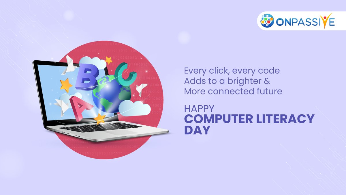 ONPASSIVE's tweet photo. In the language of bits and bytes, we celebrate Computer Literacy Day. Every click builds bridges to a connected future!
#ONPASSIVE #computerliteracyday #computereducation #digitaleducation #computers #worldcomputerliteracy #worldcomputerliteracyday2023 https://t.co/YJjVGXxHK8