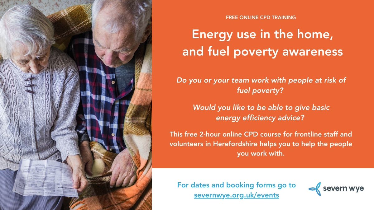 Do you or your team work with people at risk of #fuelpoverty? Would you like to be able to give basic #energyefficiency advice? This free 2-hour online #CPD course for frontline staff &amp; volunteers in #Herefordshire helps you to help vulnerable people.
severnwye.org.uk/events
