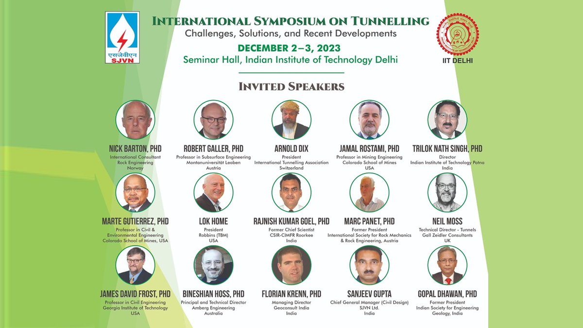 Sumeet_Sinhaa's tweet image. #GeotechnicalEngineering in collaboration with department colleagues at @iitdelhi and @SjvnLimited  is organizing an #International_Symposium_on_Tunneling from Dec 2-3, 2023, also live streaming at lnkd.in/dtBC-SHd
@narendramodi @MinOfPower @IntSocRockMec @EduMinOfIndia